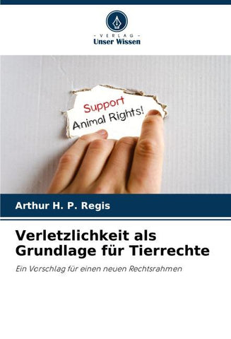 Verletzlichkeit als Grundlage für Tierrechte