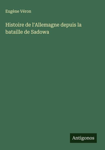 Histoire de l'Allemagne depuis la bataille de Sadowa