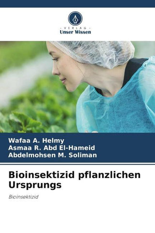 Bioinsektizid pflanzlichen Ursprungs