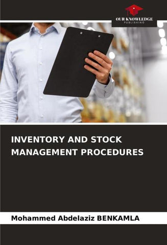 INVENTORY AND STOCK MANAGEMENT PROCEDURES