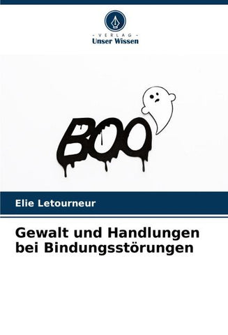 Gewalt und Handlungen bei Bindungsstörungen