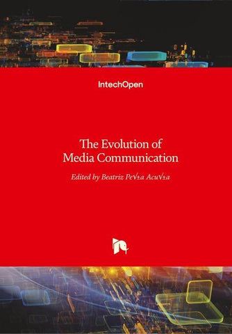 The Evolution of Media Communication