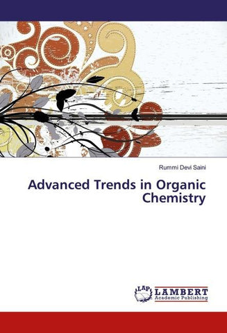 Advanced Trends in Organic Chemistry