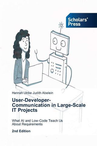 User-Developer-Communication in Large-Scale IT Projects
