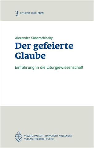 Der gefeierte Glaube