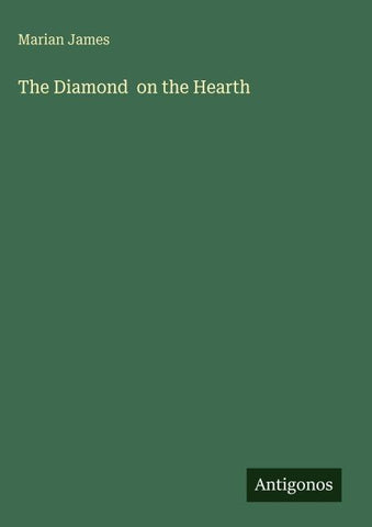 The Diamond  on the Hearth