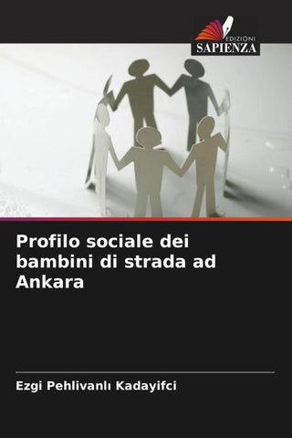 Profilo sociale dei bambini di strada ad Ankara