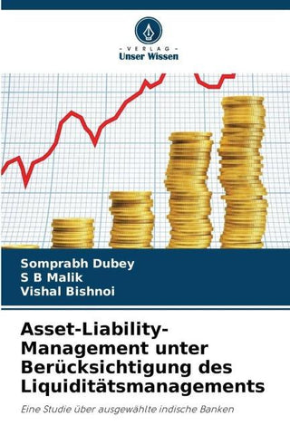 Asset-Liability-Management unter Berücksichtigung des Liquiditätsmanagements
