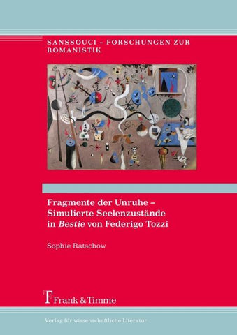 Fragmente der Unruhe - Simulierte Seelenzustände in "Bestie" von Federigo Tozzi