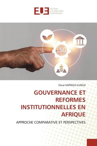 GOUVERNANCE ET REFORMES INSTITUTIONNELLES EN AFRIQUE