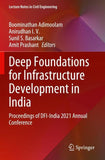 Deep Foundations for Infrastructure Development in India