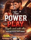 The Power Play - Regeln sind nicht alles