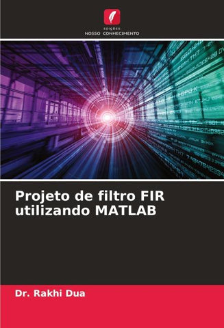 Projeto de filtro FIR utilizando MATLAB