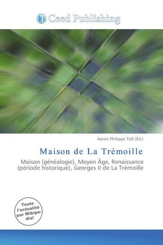 Maison de La Trémoille