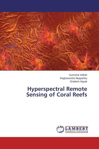 Hyperspectral Remote Sensing of Coral Reefs