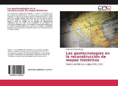 Las geotecnologías en la reconstrucción de mapas históricos