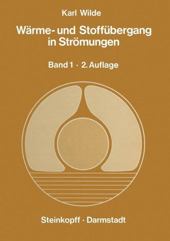 Wärme- und Stoffübergang in Strömungen