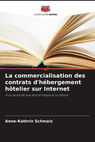 La commercialisation des contrats d'hébergement hôtelier sur Internet