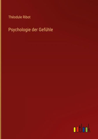 Psychologie der Gefühle