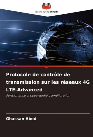 Protocole de contrôle de transmission sur les réseaux 4G LTE-Advanced
