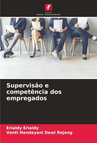 Supervisão e competência dos empregados