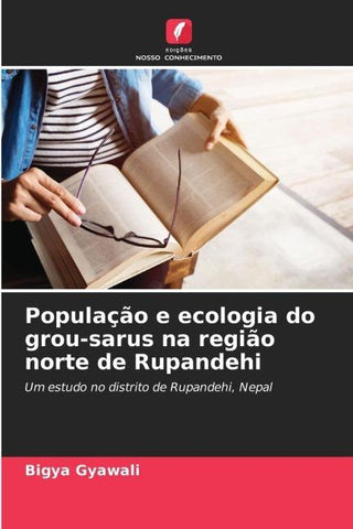 População e ecologia do grou-sarus na região norte de Rupandehi
