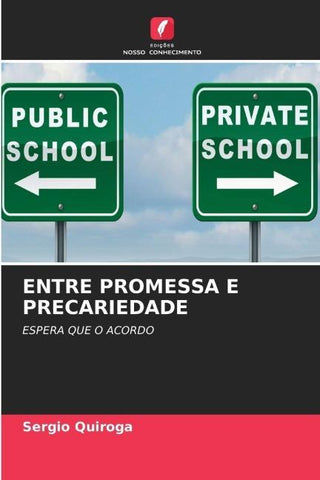 ENTRE PROMESSA E PRECARIEDADE
