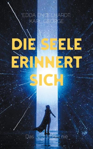 Die Seele erinnert sich