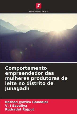 Comportamento empreendedor das mulheres produtoras de leite no distrito de Junagadh