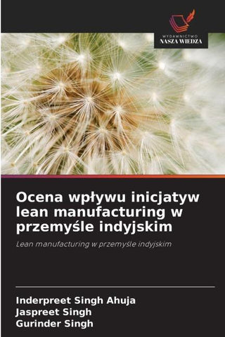 Ocena wp¿ywu inicjatyw lean manufacturing w przemy¿le indyjskim