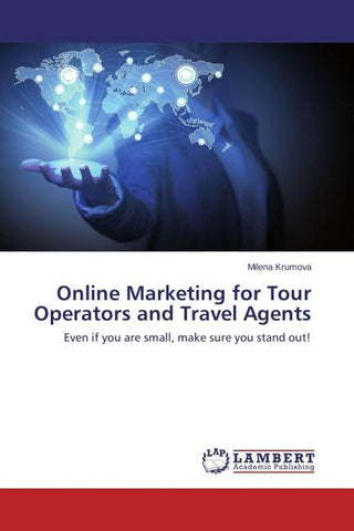 Online Marketing for Tour Operators and Travel Agents