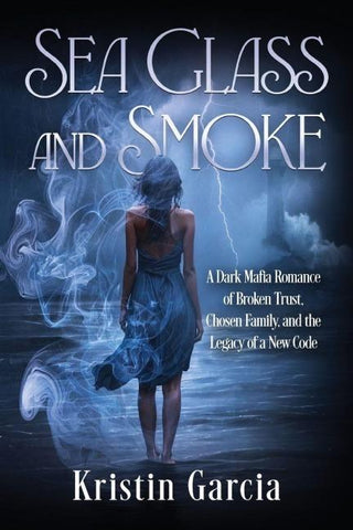 Sea Glass and Smoke