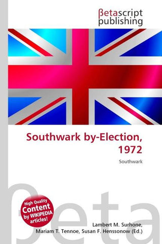 Southwark by-Election, 1972