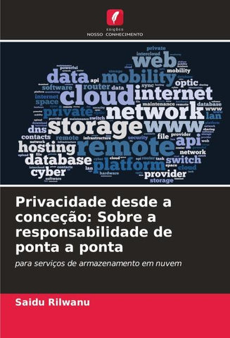 Privacidade desde a conceção: Sobre a responsabilidade de ponta a ponta