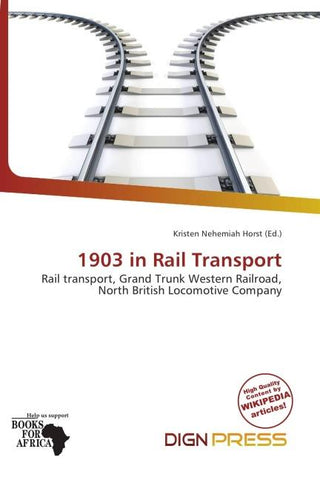 1903 in Rail Transport