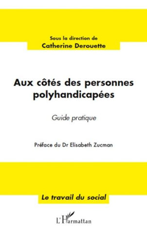 Aux côtés des personnes polyhandicapées