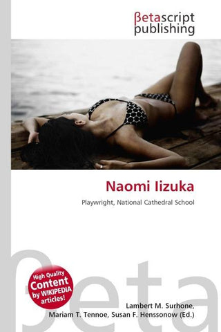Naomi Iizuka