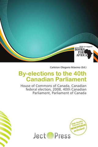 By-elections to the 40th Canadian Parliament