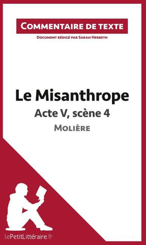 Le Misanthrope de Molière - Acte V, scène 4