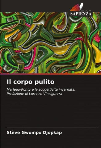 Il corpo pulito