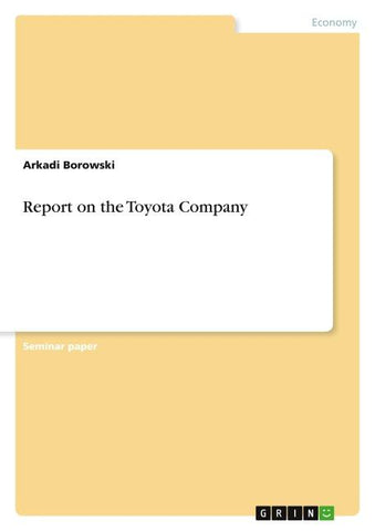 Report on the Toyota Company