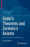 Gödel's Theorems and Zermelo's Axioms