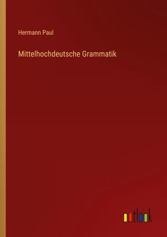 Mittelhochdeutsche Grammatik