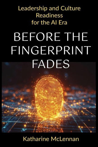 Before the Fingerprint Fades