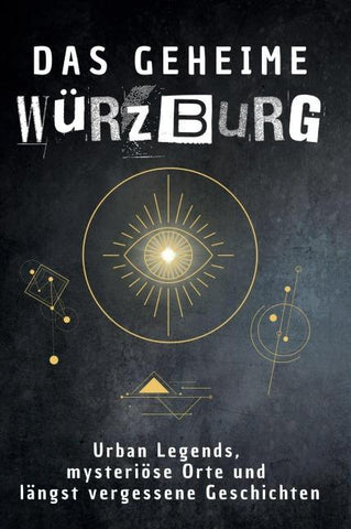 Das geheime Würzburg