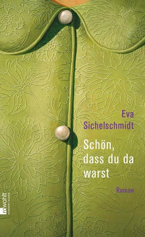 Schön, dass du da warst