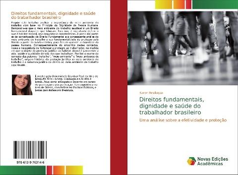 Direitos fundamentais, dignidade e saúde do trabalhador brasileiro
