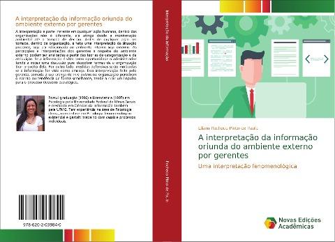 A interpretação da informação oriunda do ambiente externo por gerentes