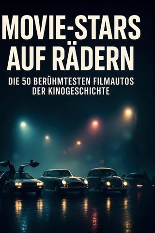 Movie-Stars auf Rädern
