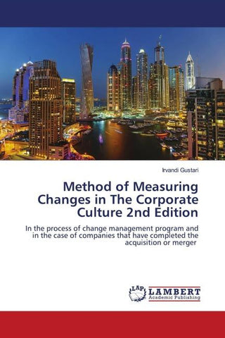 Method of Measuring Changes in The Corporate Culture 2nd Edition